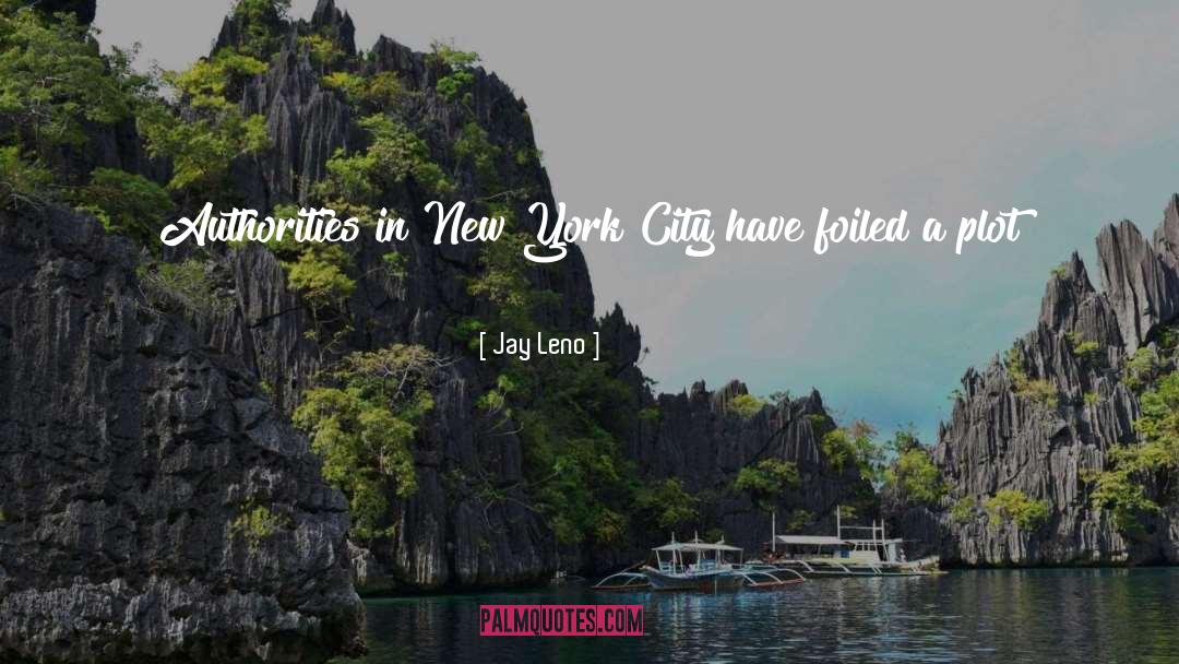 New York City quotes by Jay Leno