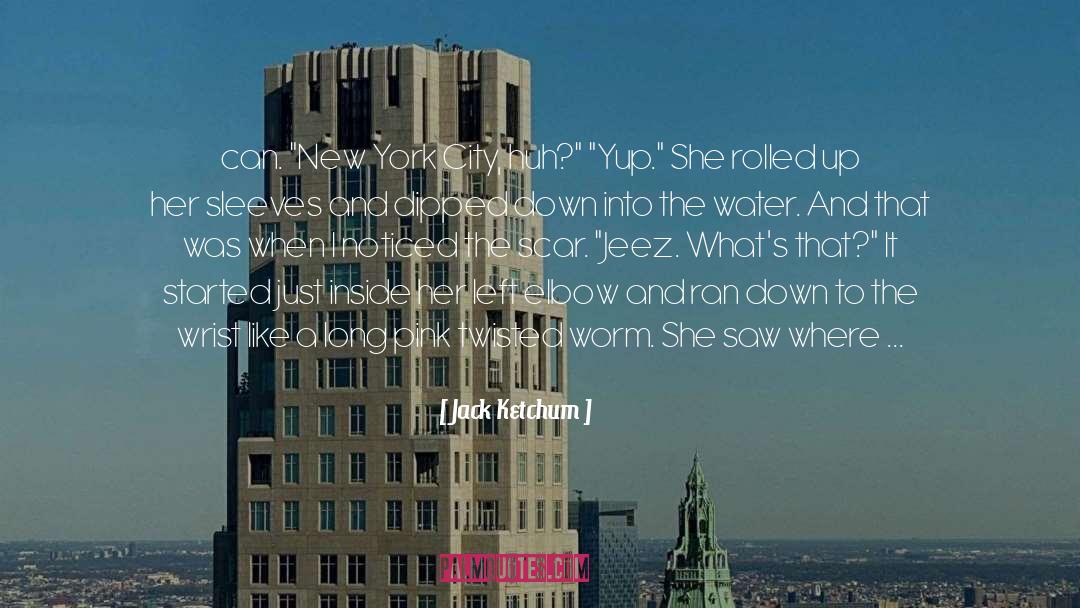 New York City quotes by Jack Ketchum