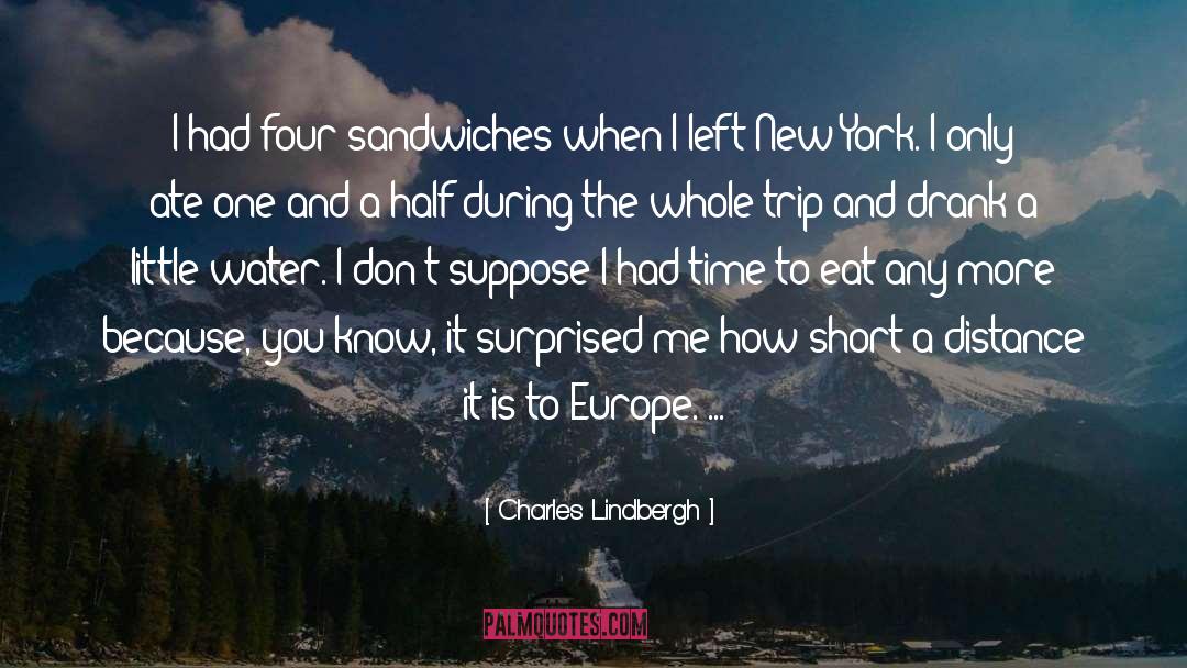 New York Moment quotes by Charles Lindbergh