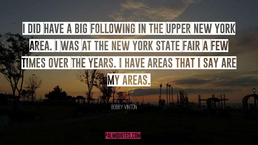 New York State quotes by Bobby Vinton