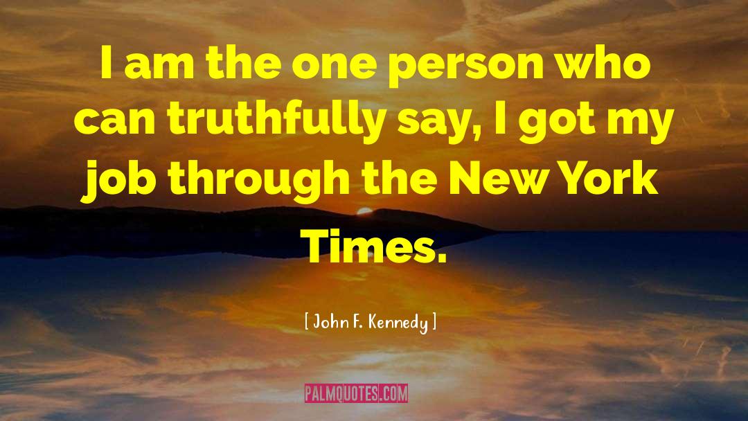New York Times Magazine quotes by John F. Kennedy