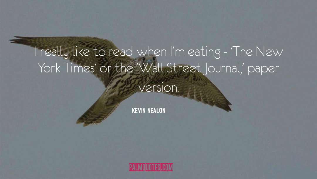 New York Times Magazine quotes by Kevin Nealon