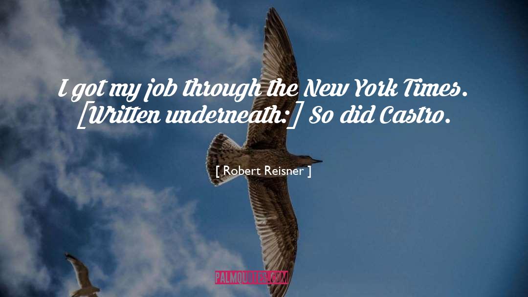 New York Times Magazine quotes by Robert Reisner