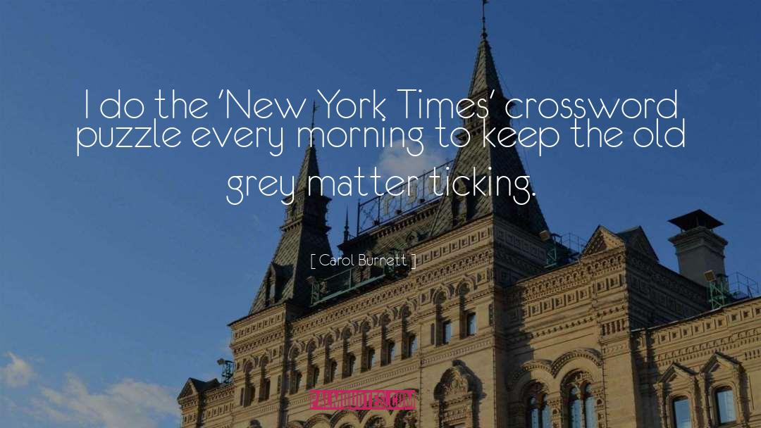 New York Times Magazine quotes by Carol Burnett