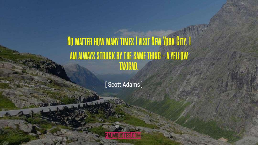 New York Times Magazine quotes by Scott Adams