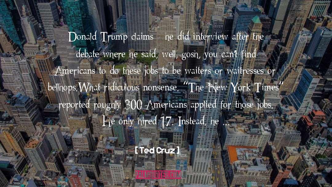 New York Times quotes by Ted Cruz