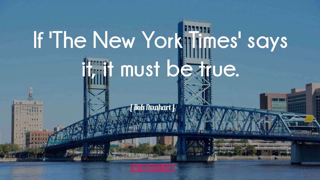 New York Times quotes by Bob Newhart