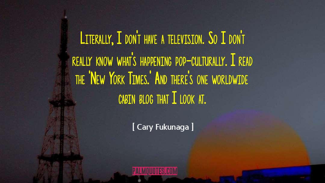 New York Times Review quotes by Cary Fukunaga