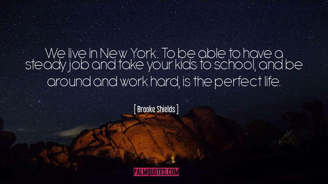 New York To Mumbai quotes by Brooke Shields