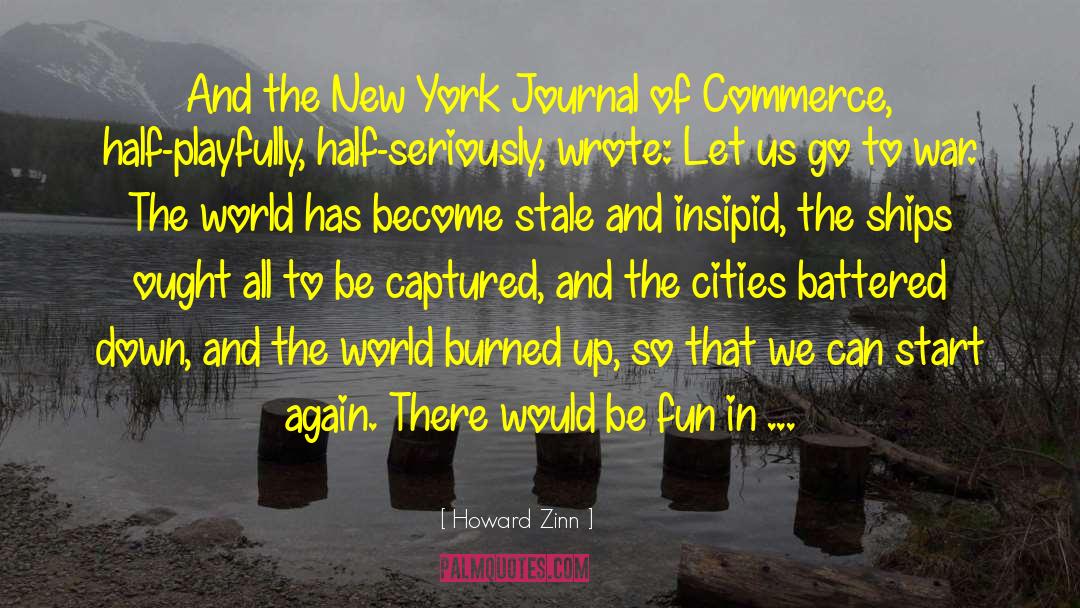 New York Travel quotes by Howard Zinn