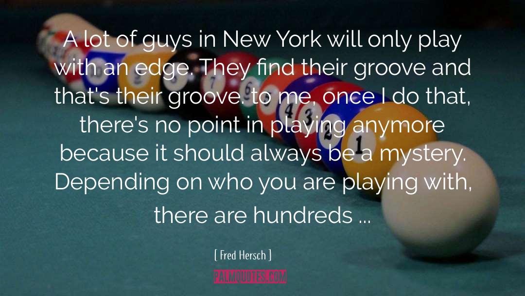 New York Travel quotes by Fred Hersch