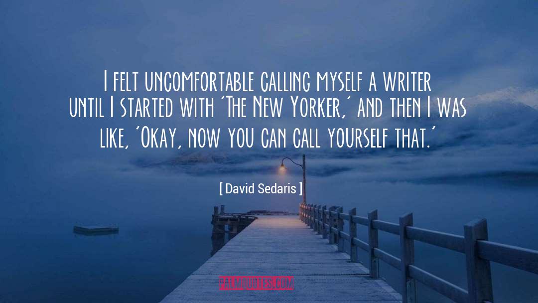 New Yorker Profiles quotes by David Sedaris