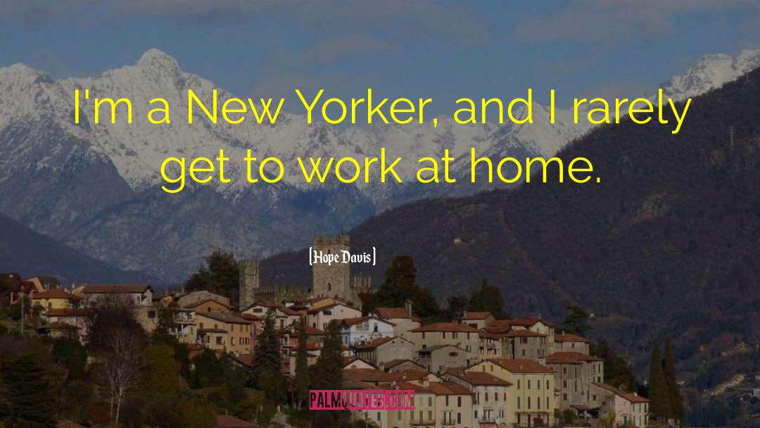 New Yorker quotes by Hope Davis