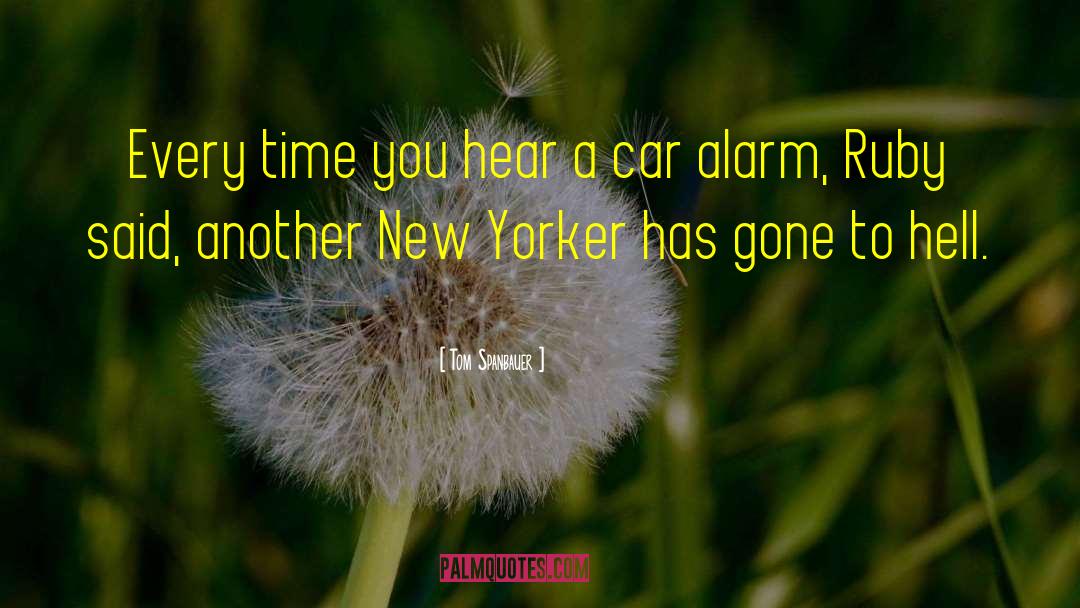 New Yorker quotes by Tom Spanbauer