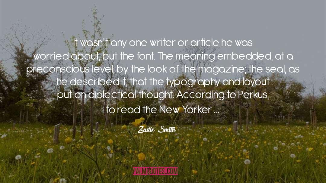 New Yorker quotes by Zadie Smith