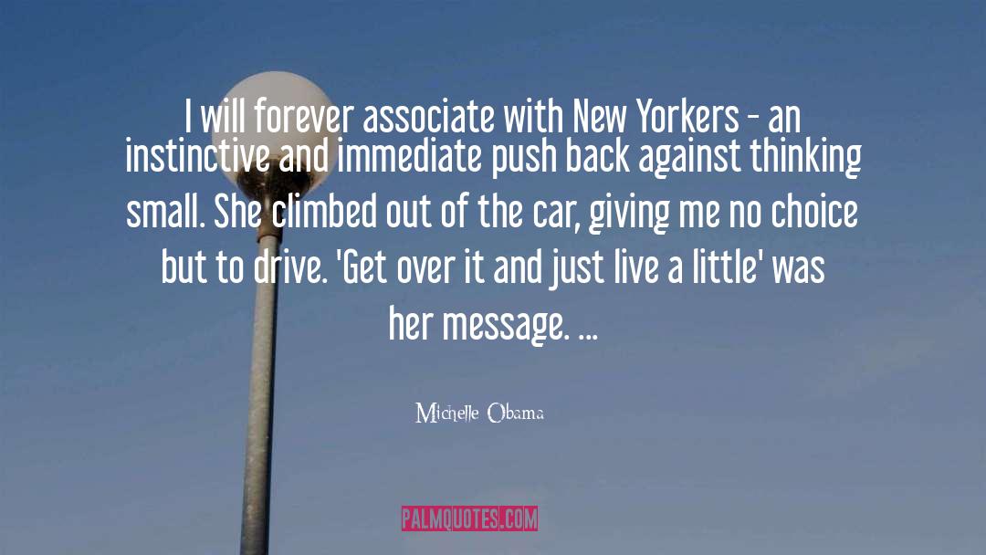 New Yorkers quotes by Michelle Obama