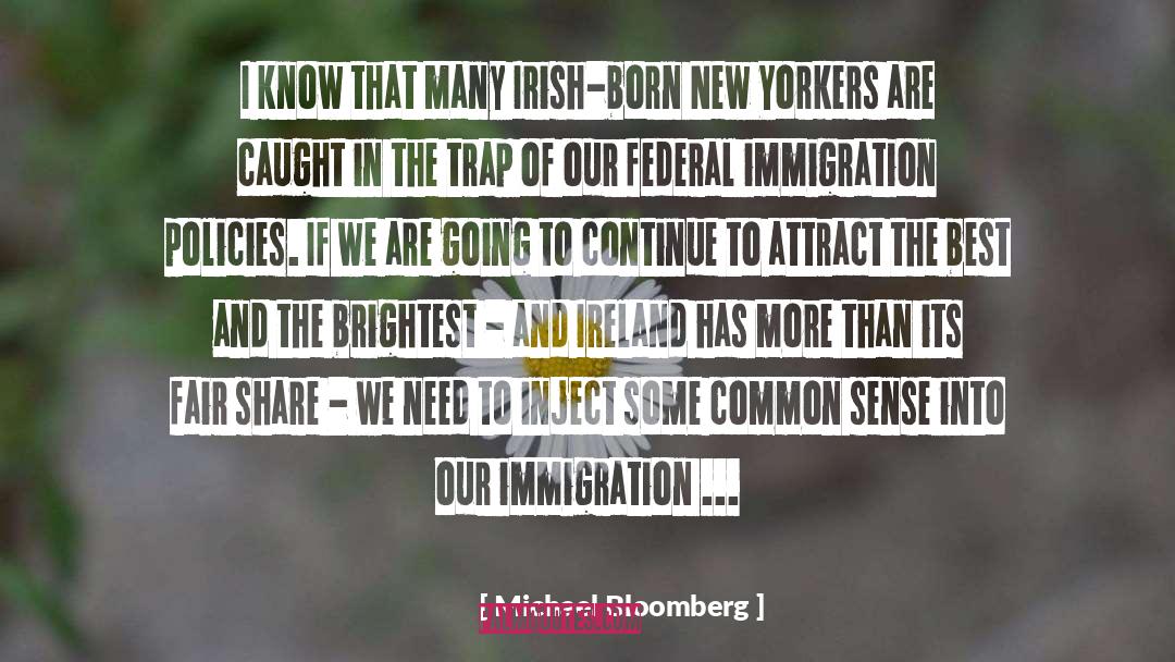 New Yorkers quotes by Michael Bloomberg