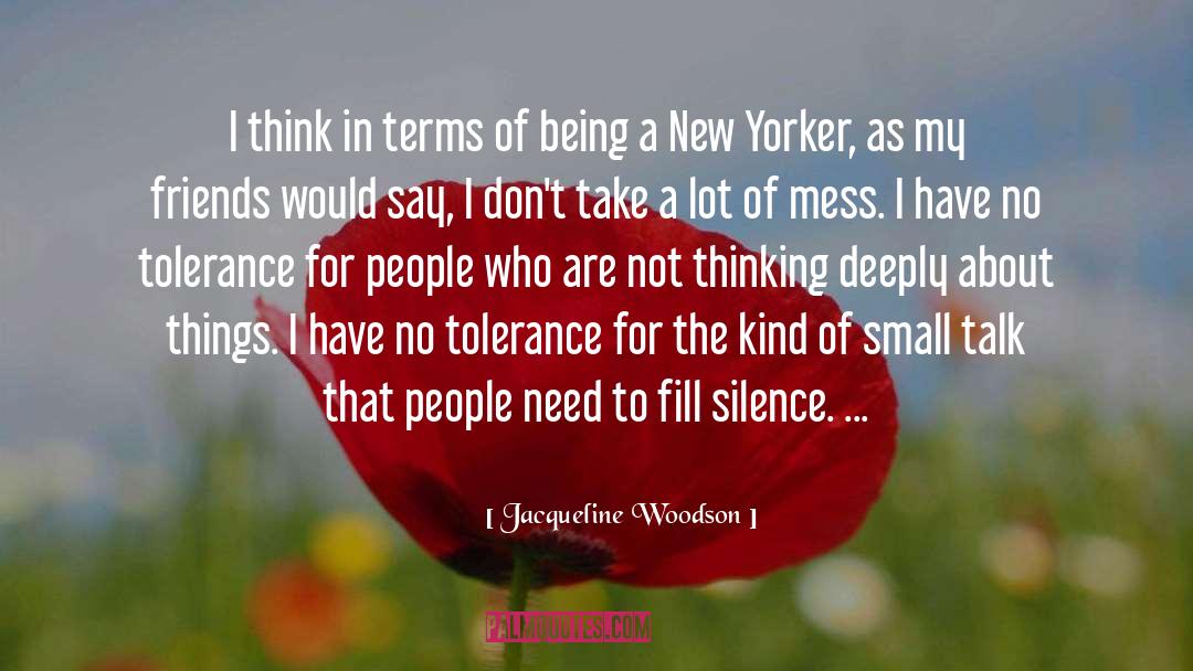 New Yorkers quotes by Jacqueline Woodson