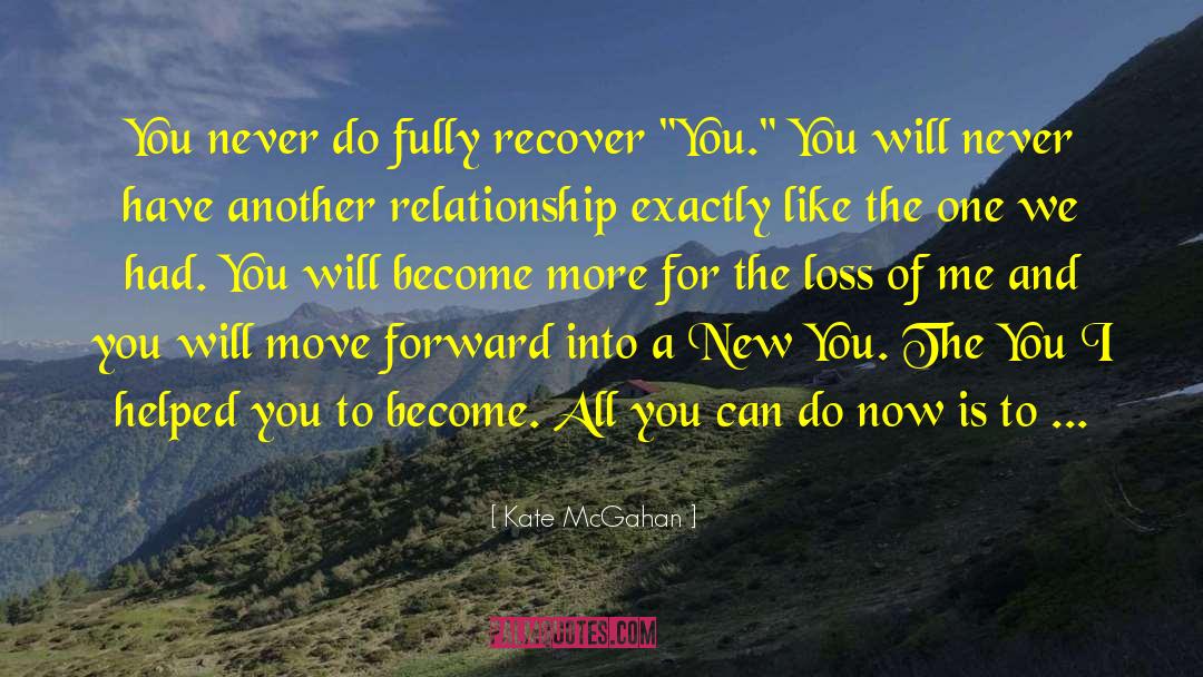 New You quotes by Kate McGahan