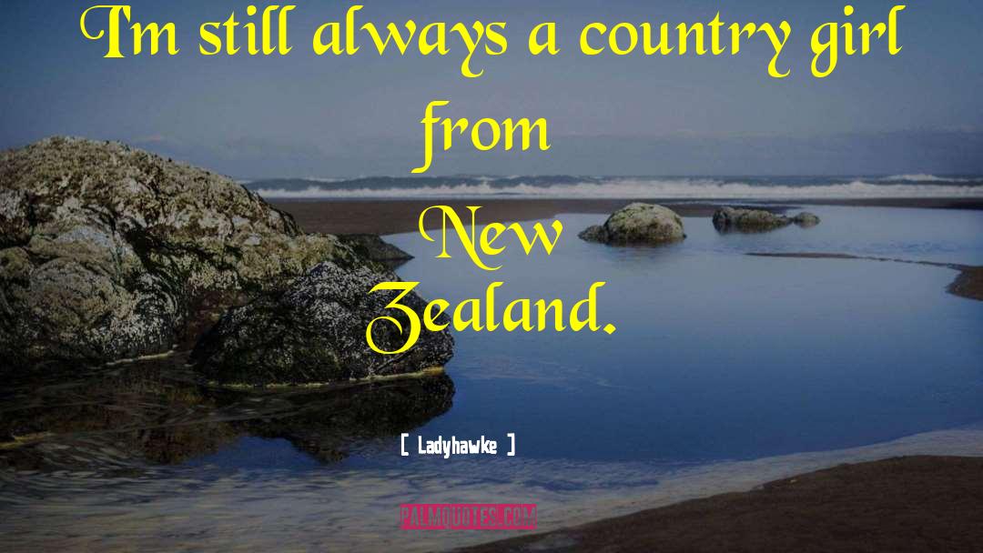 New Zealand Art quotes by Ladyhawke
