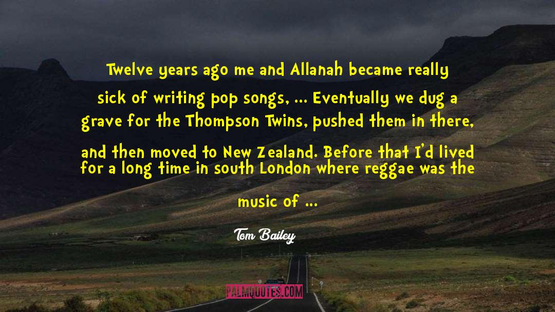 New Zealand Artist quotes by Tom Bailey