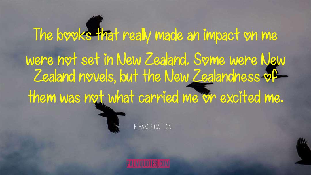 New Zealand Artists quotes by Eleanor Catton