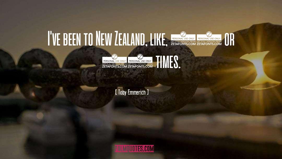 New Zealand quotes by Toby Emmerich