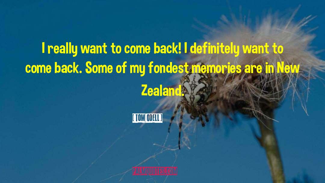 New Zealand Romance quotes by Tom Odell