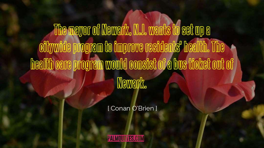 Newark quotes by Conan O'Brien