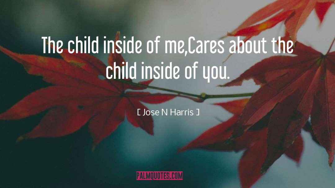 Newborn Child quotes by Jose N Harris