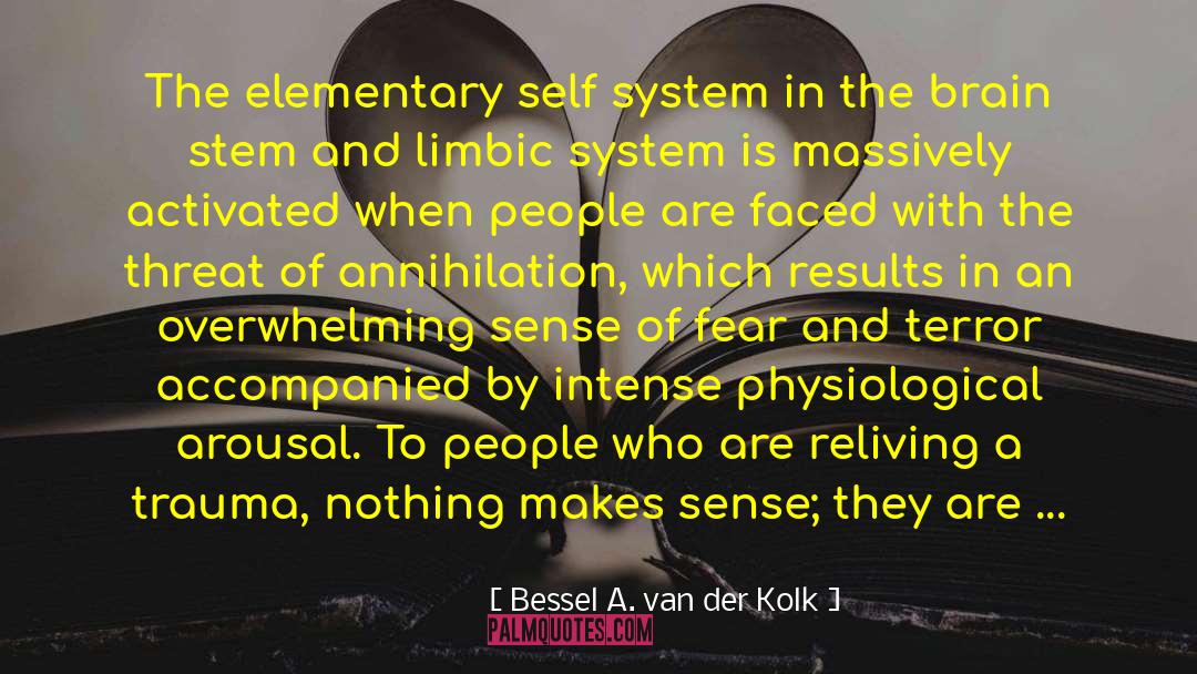 Newbrook Elementary quotes by Bessel A. Van Der Kolk