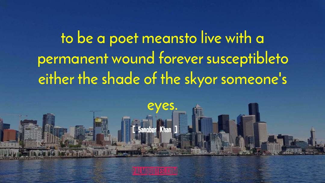 Newcastle Poet quotes by Sanober Khan