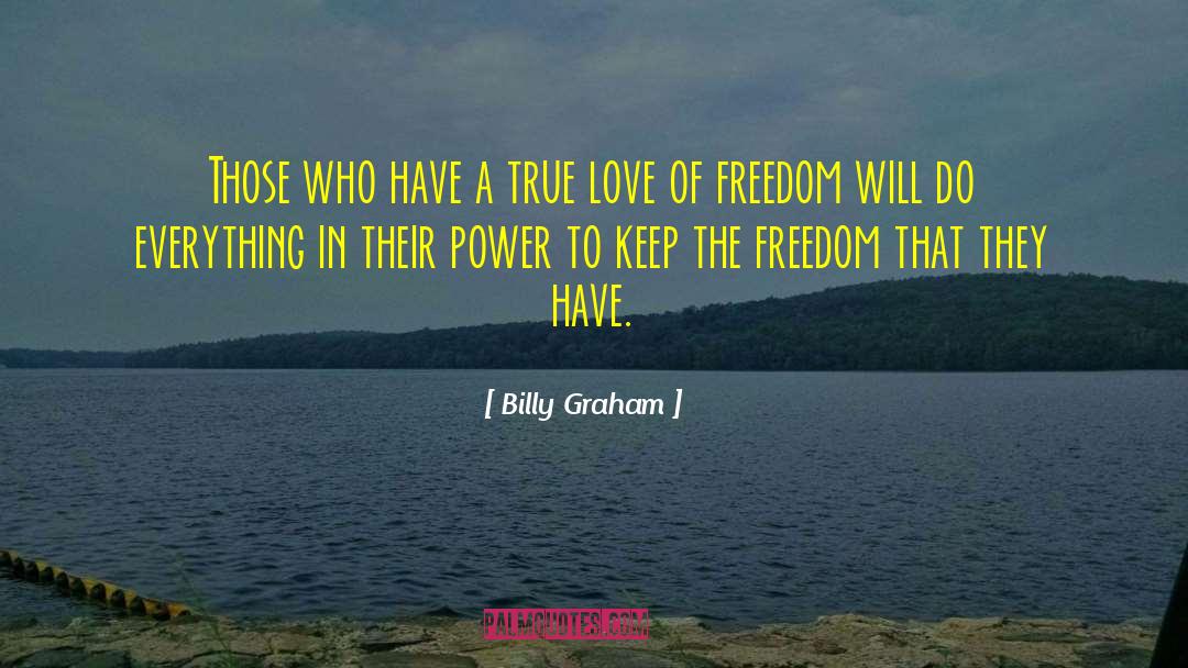 Newer Love quotes by Billy Graham