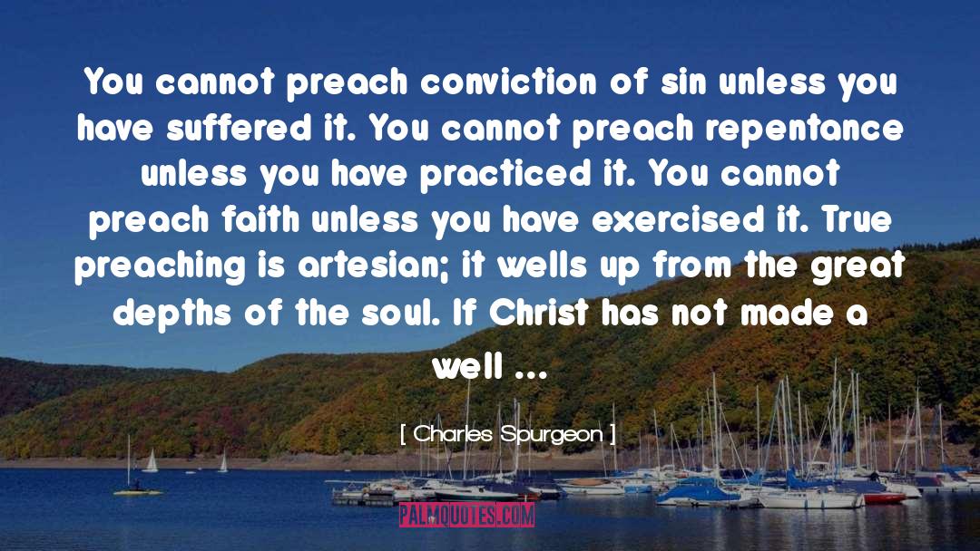 Newfound Conviction quotes by Charles Spurgeon