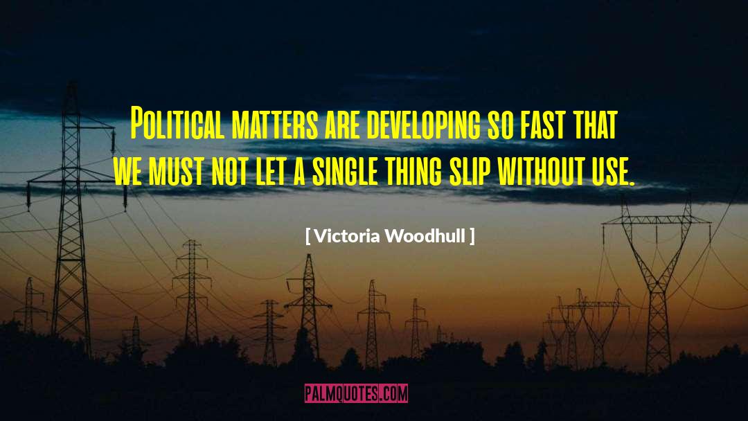 Newly Single quotes by Victoria Woodhull