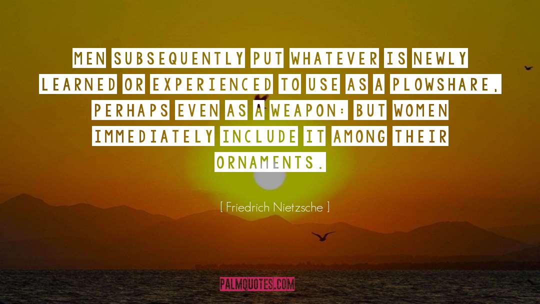 Newly Weds quotes by Friedrich Nietzsche