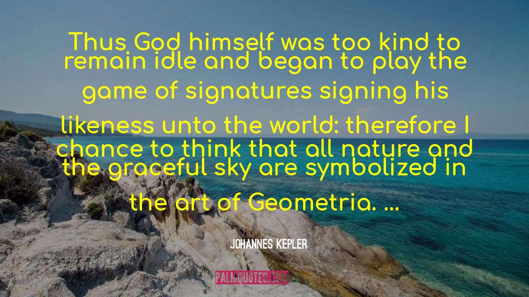 Newlywed Game quotes by Johannes Kepler