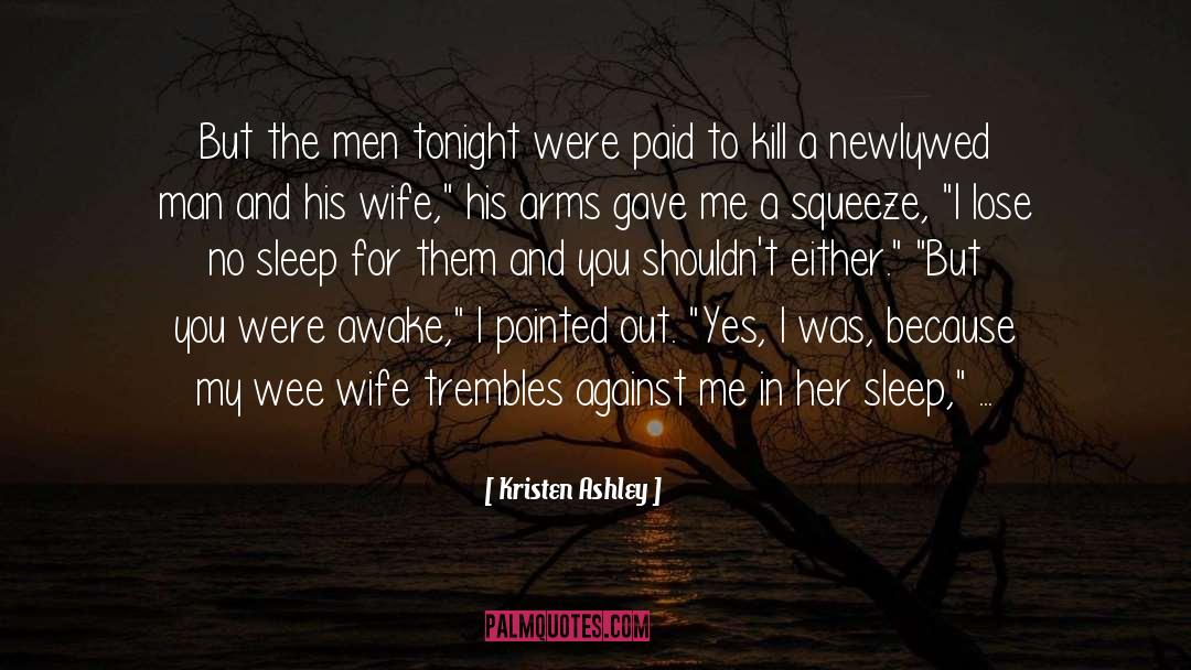 Newlywed quotes by Kristen Ashley