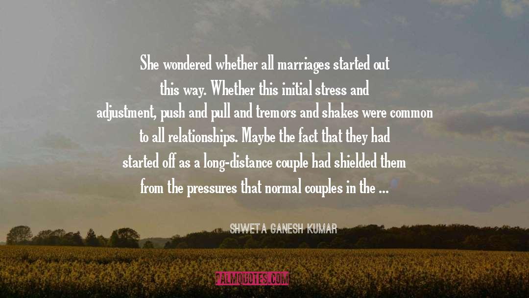 Newlyweds quotes by Shweta Ganesh Kumar