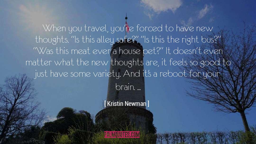 Newman quotes by Kristin Newman