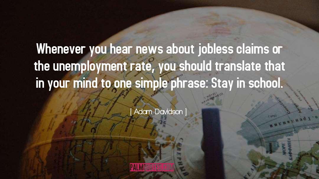 News Anchors quotes by Adam Davidson