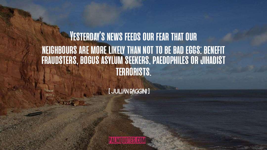 News Inspiration quotes by Julian Baggini