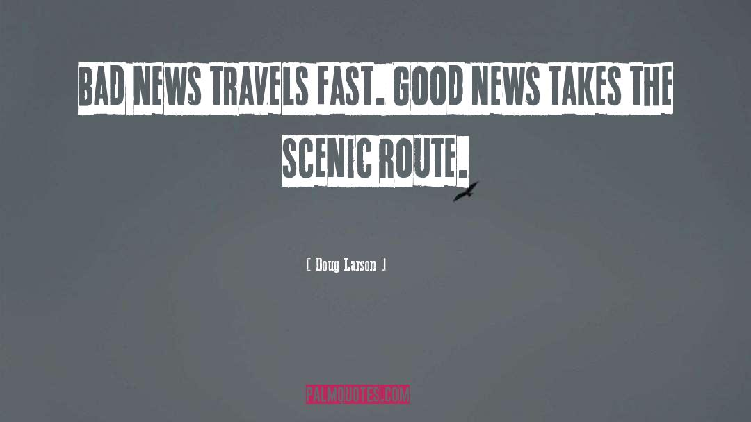 News Reporting quotes by Doug Larson