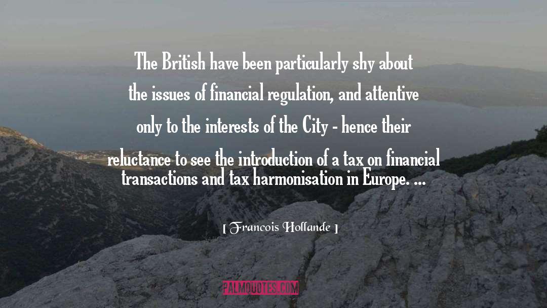 Newsholme Financial Matawan quotes by Francois Hollande