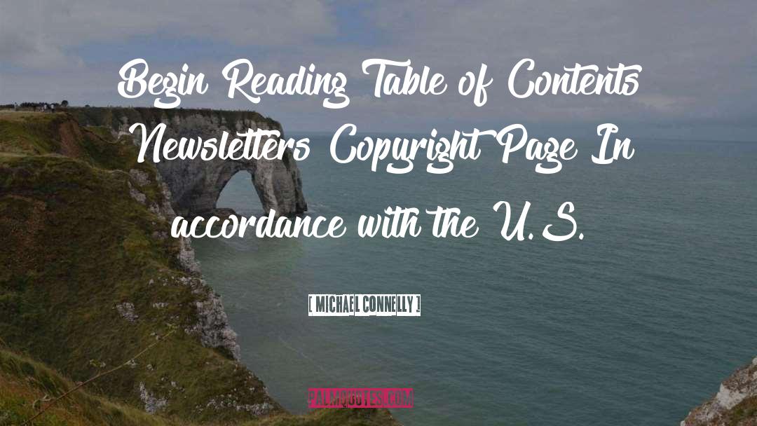 Newsletters quotes by Michael Connelly