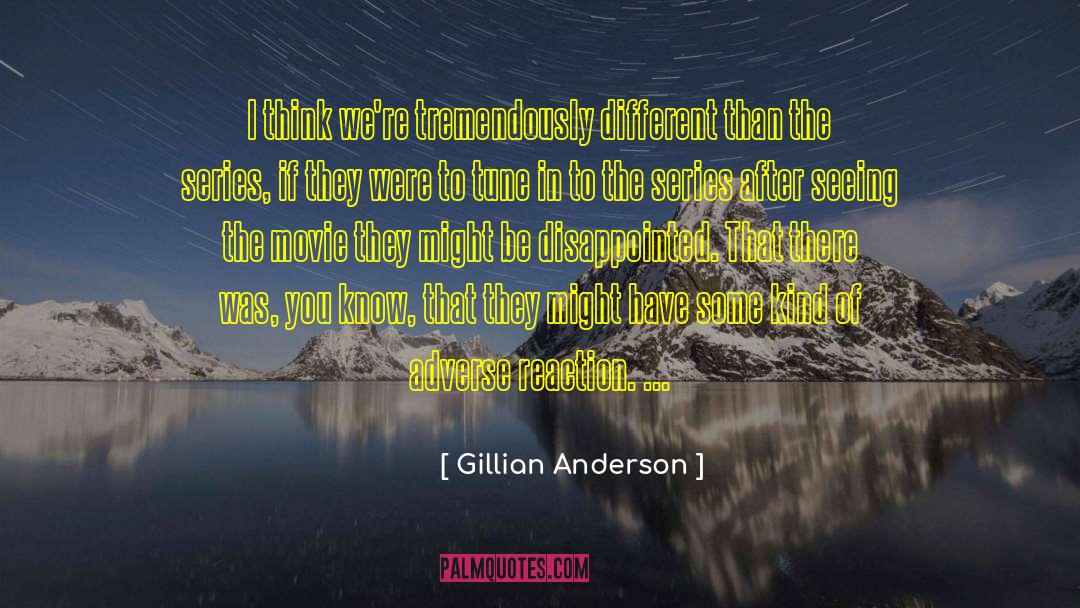 Newsmagazine Series quotes by Gillian Anderson