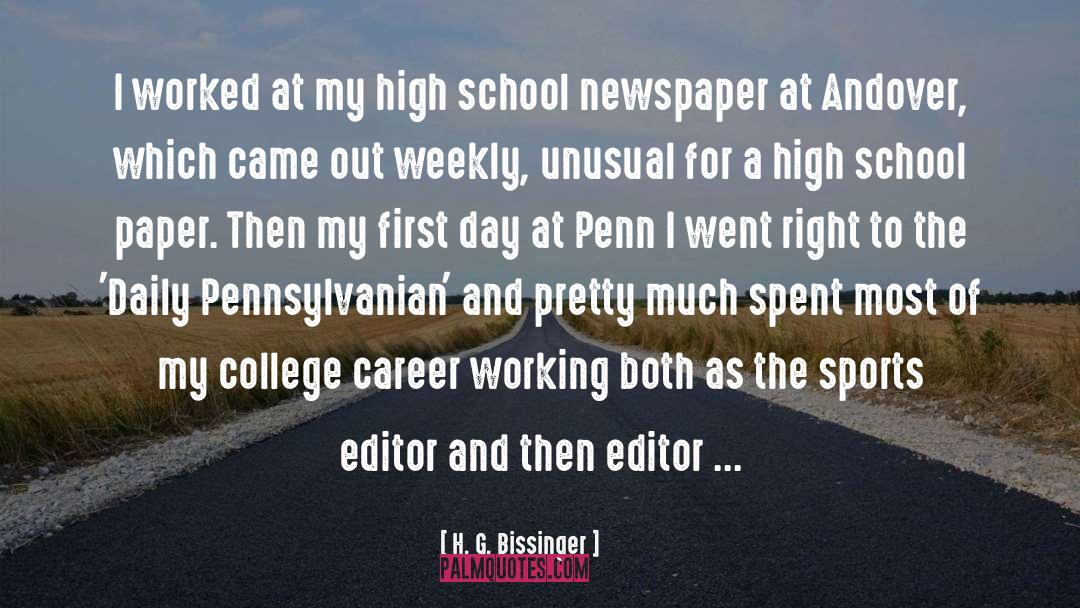 Newspaper Editors Spike quotes by H. G. Bissinger