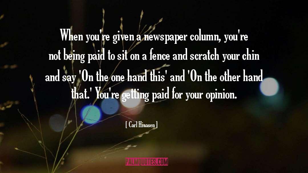 Newspaper Headlines quotes by Carl Hiaasen