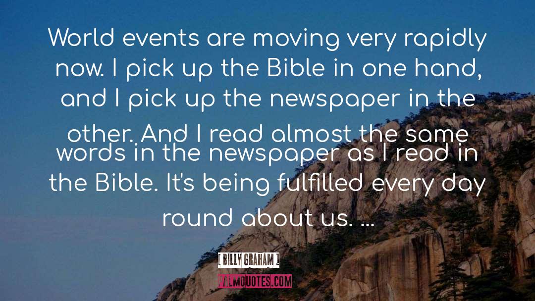 Newspaper Headlines quotes by Billy Graham