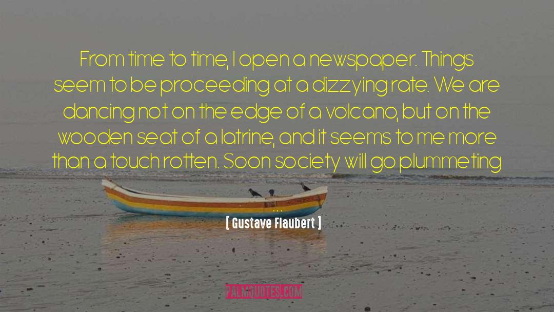 Newspaper Reporter quotes by Gustave Flaubert